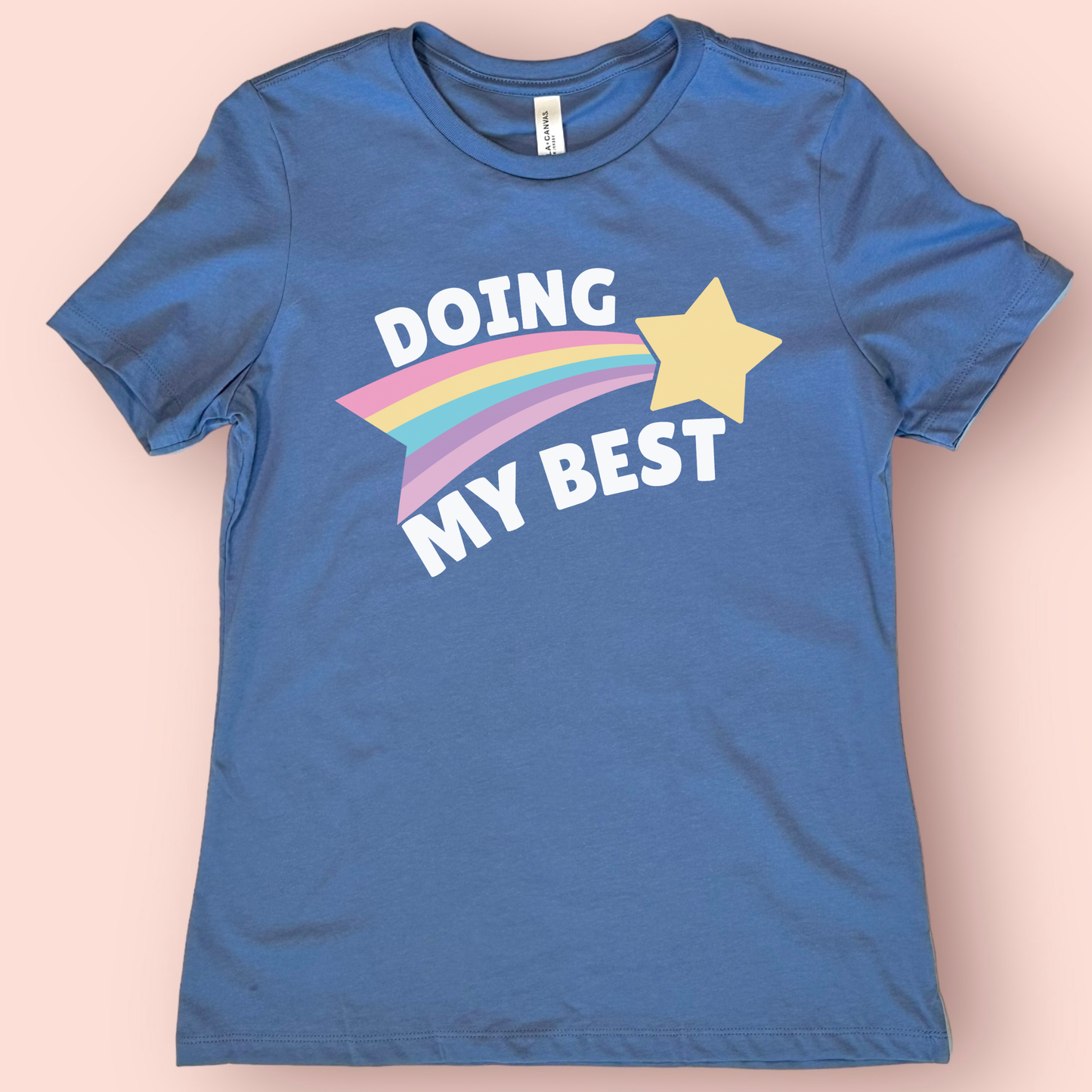 “Doing My Best” Teacher Shirt