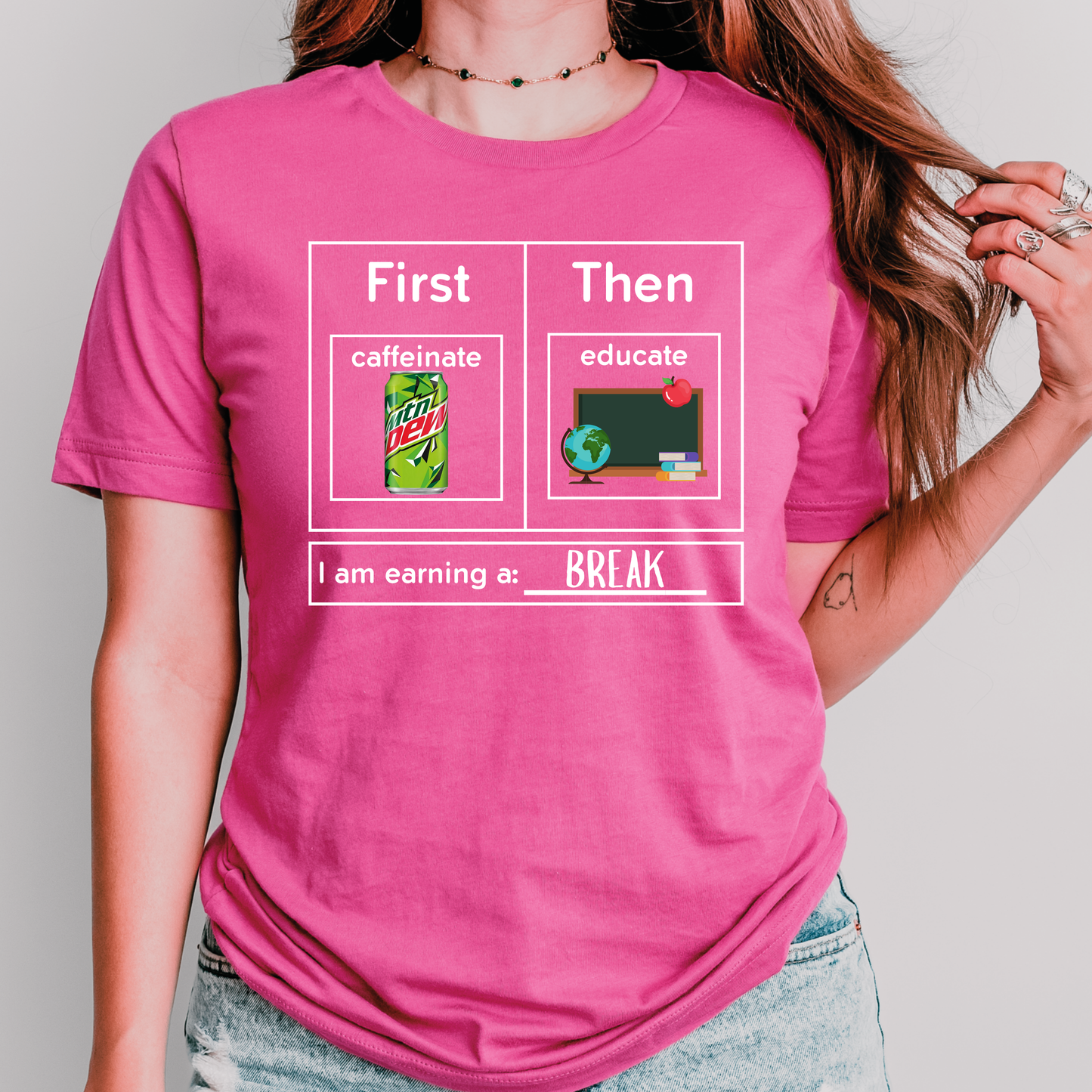 First Caffeinate Then Educate Teacher T-Shirt Mtn Dew