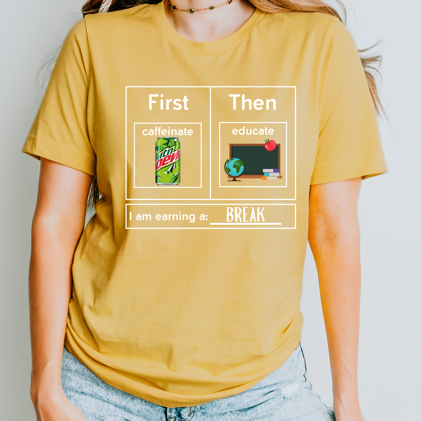 First Caffeinate Then Educate Teacher T-Shirt Mtn Dew