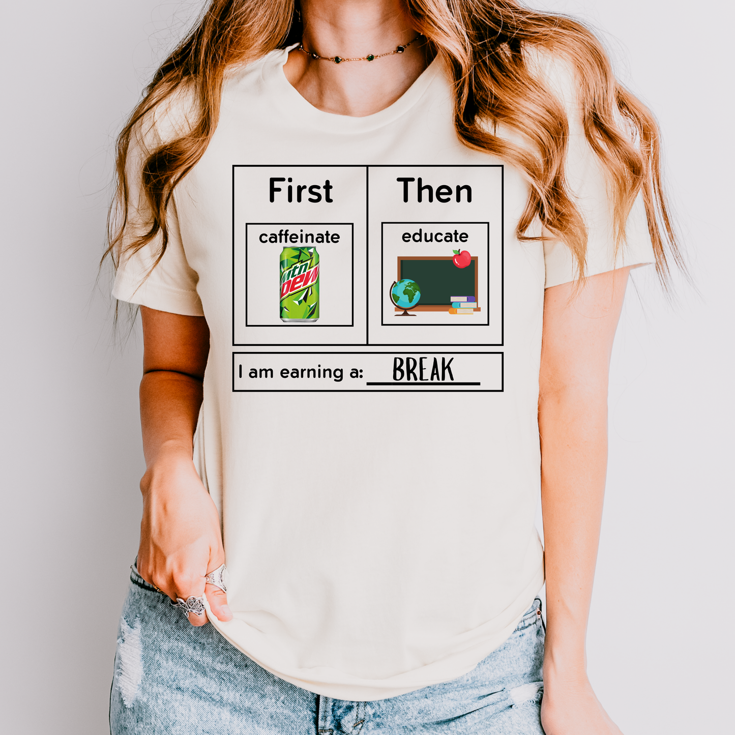 First Caffeinate Then Educate Teacher T-Shirt Mtn Dew