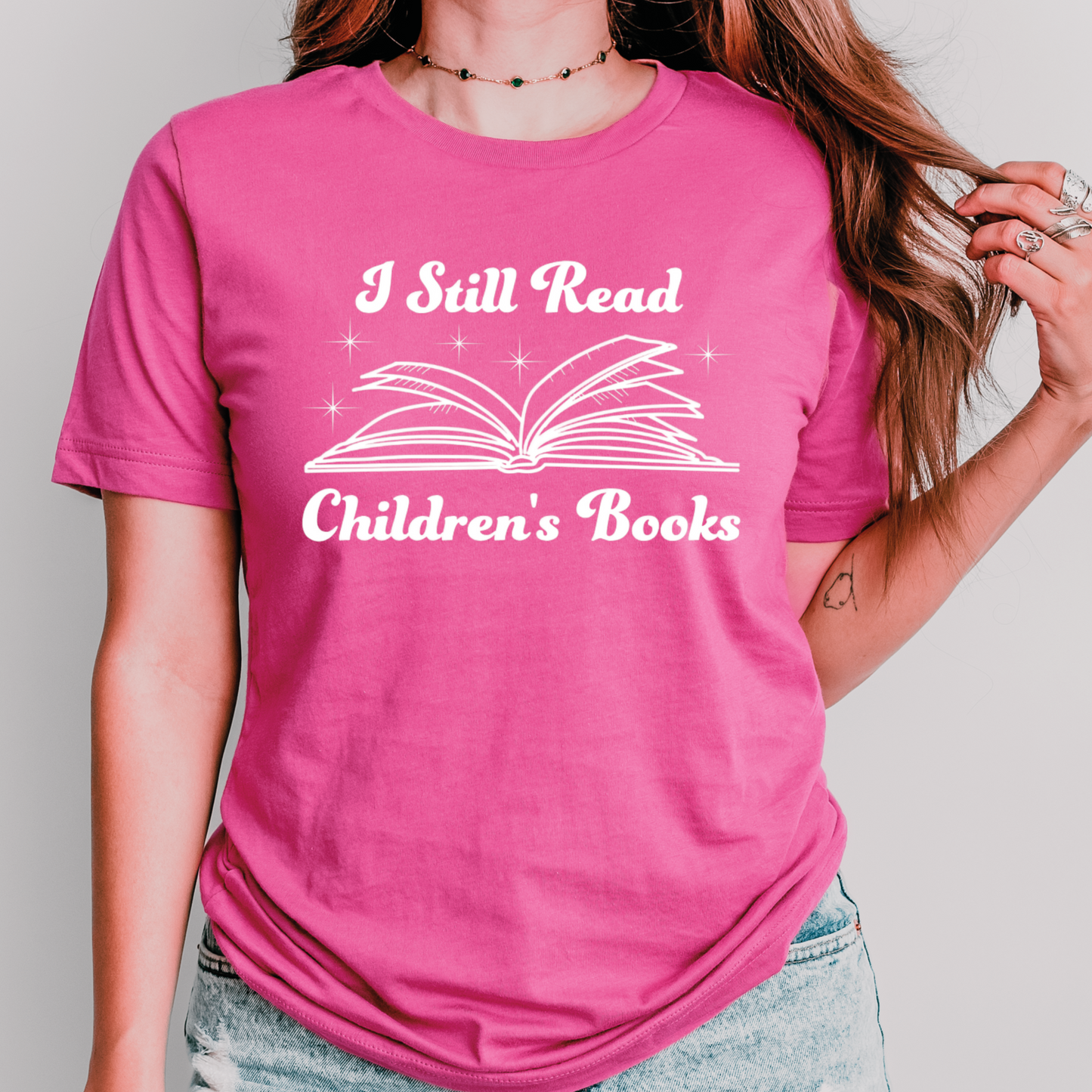 I Still Read Children’s Books Shirt