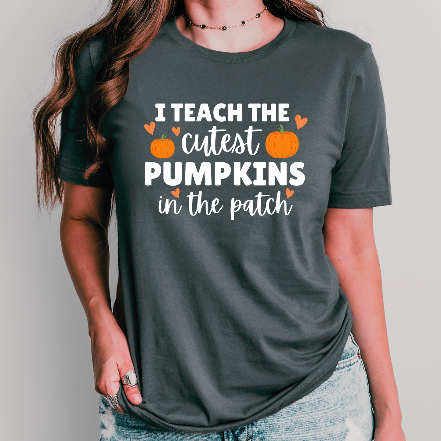 I Teach the Cutest Pumpkins in the Patch Teacher Shirt