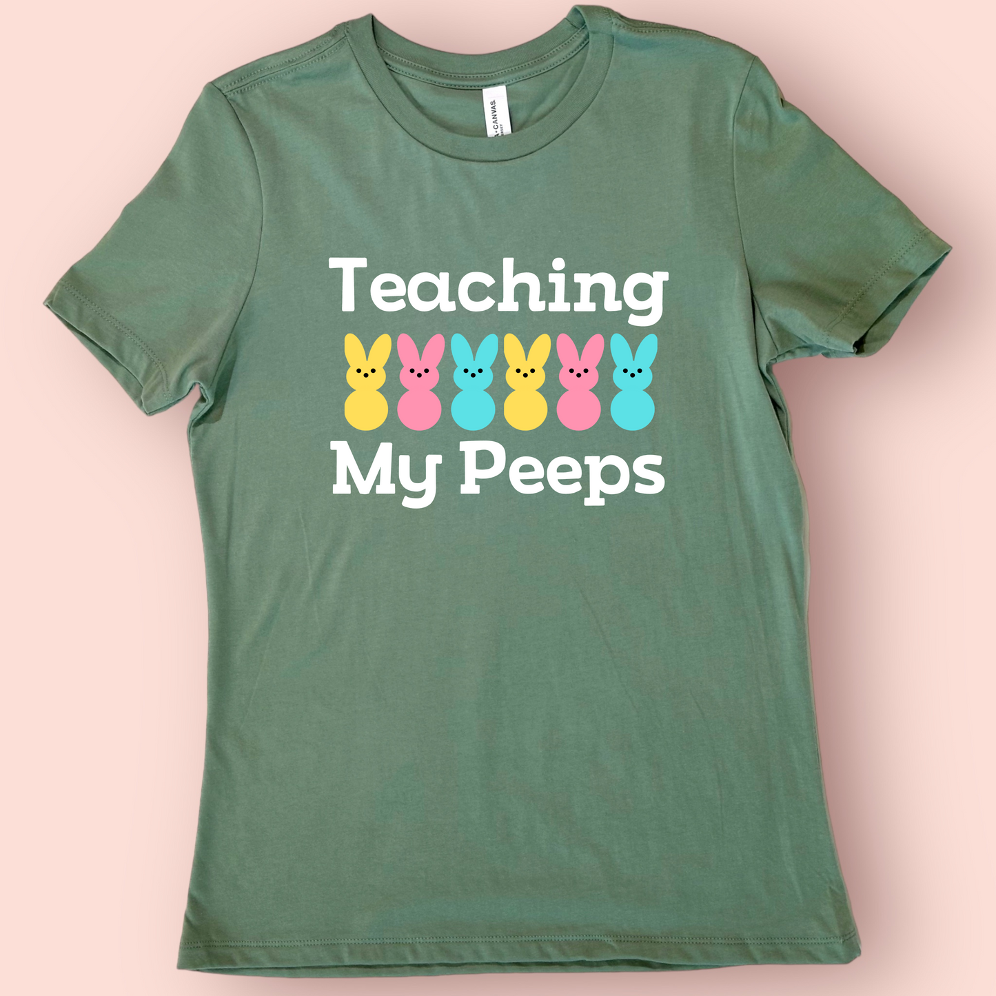Teaching My Peeps Shirt