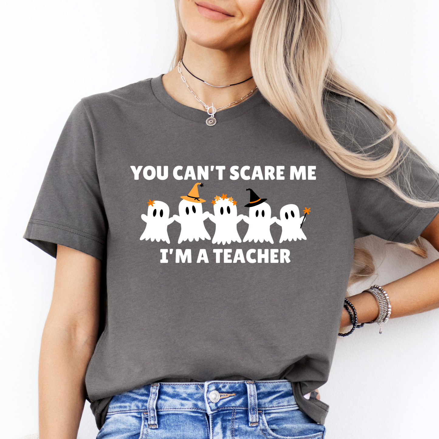 You Can't Scare Me I'm a Teacher Halloween Shirt