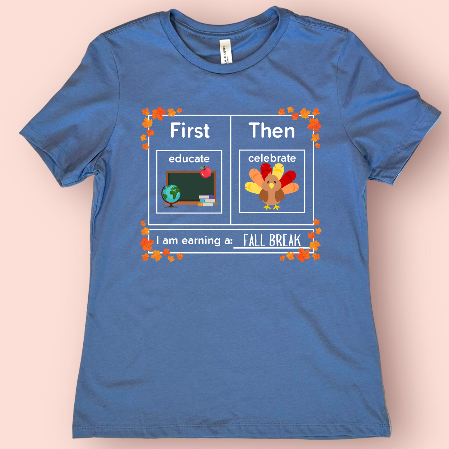 First Educate Then Celebrate Thanksgiving Teacher Shirt