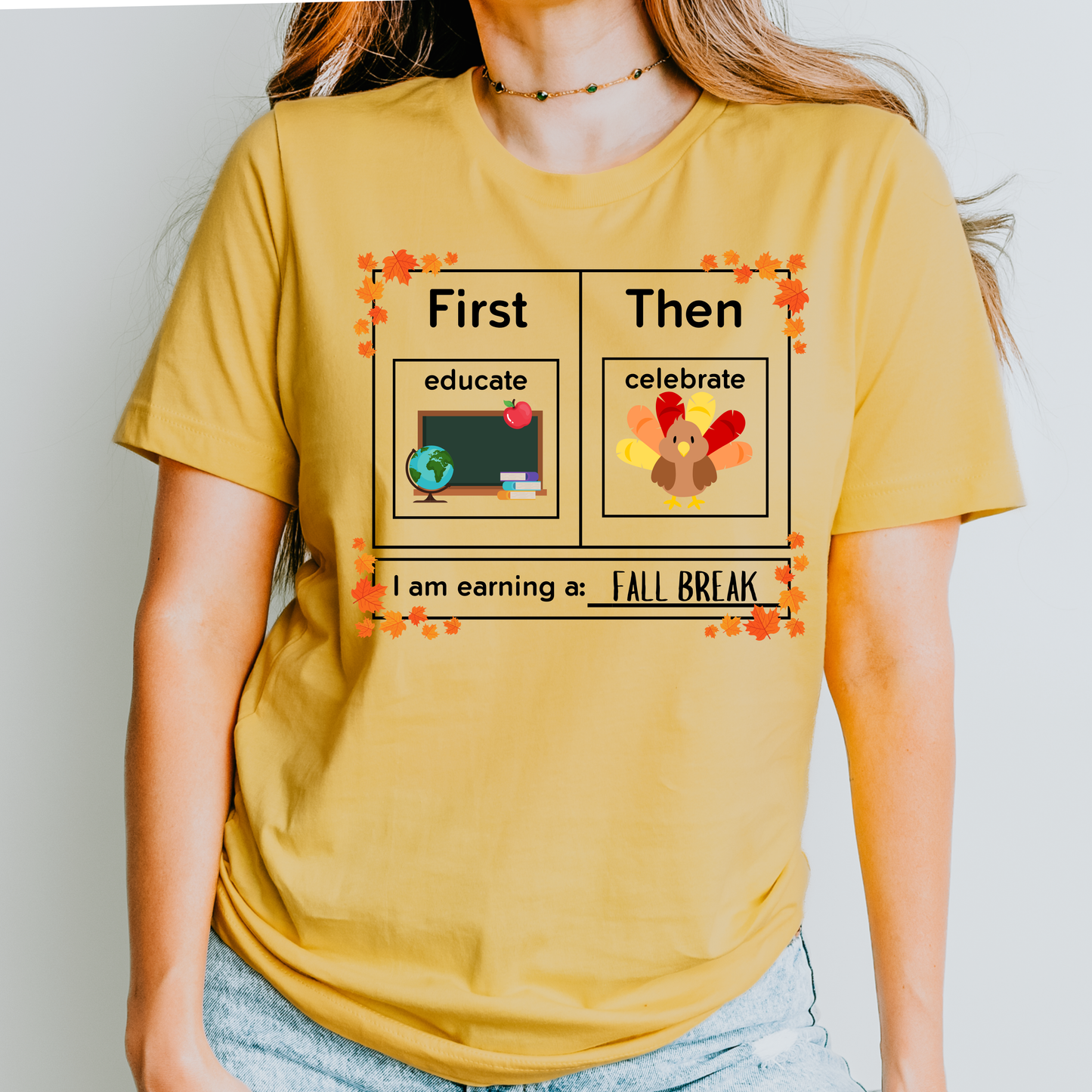 First Educate Then Celebrate Thanksgiving Teacher Shirt