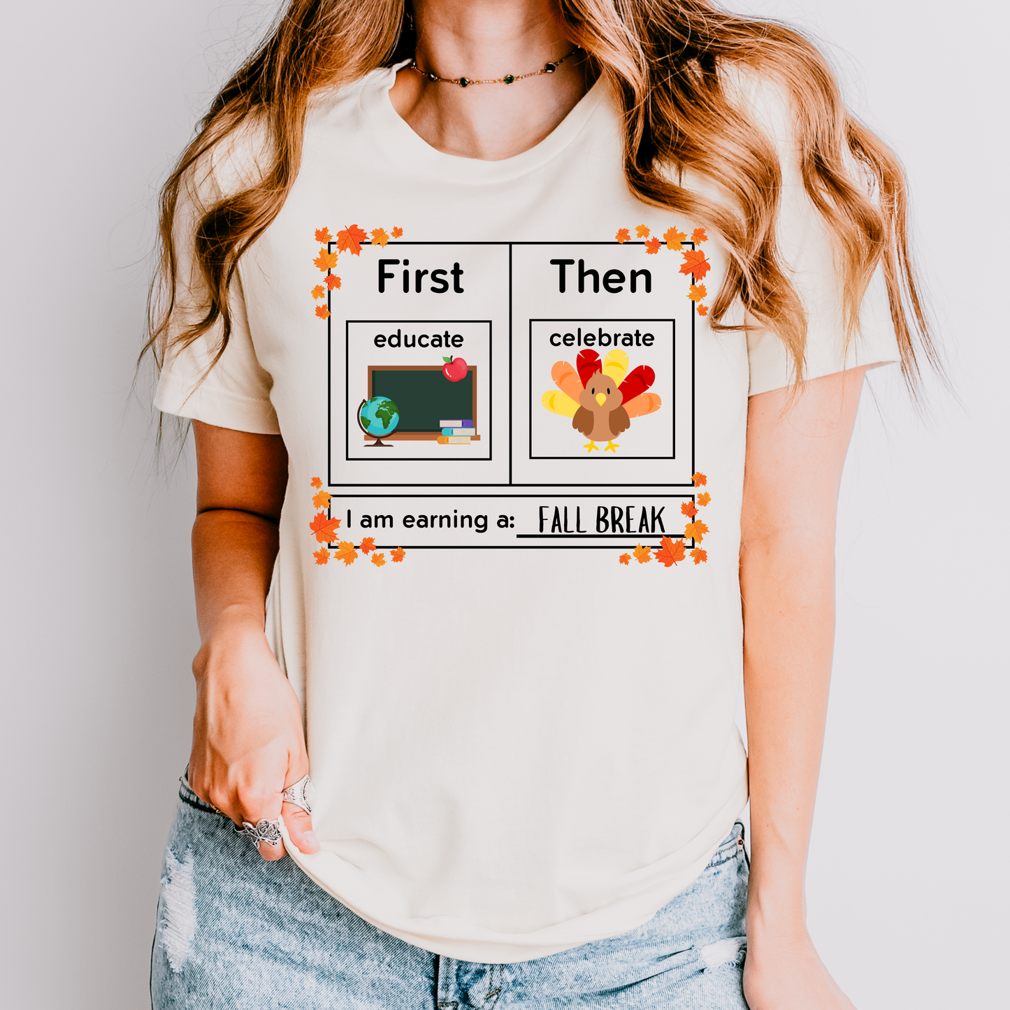 First Educate Then Celebrate Thanksgiving Teacher Shirt