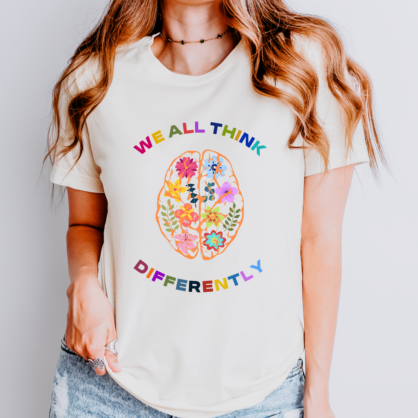 We All Think Differently Teacher Shirt