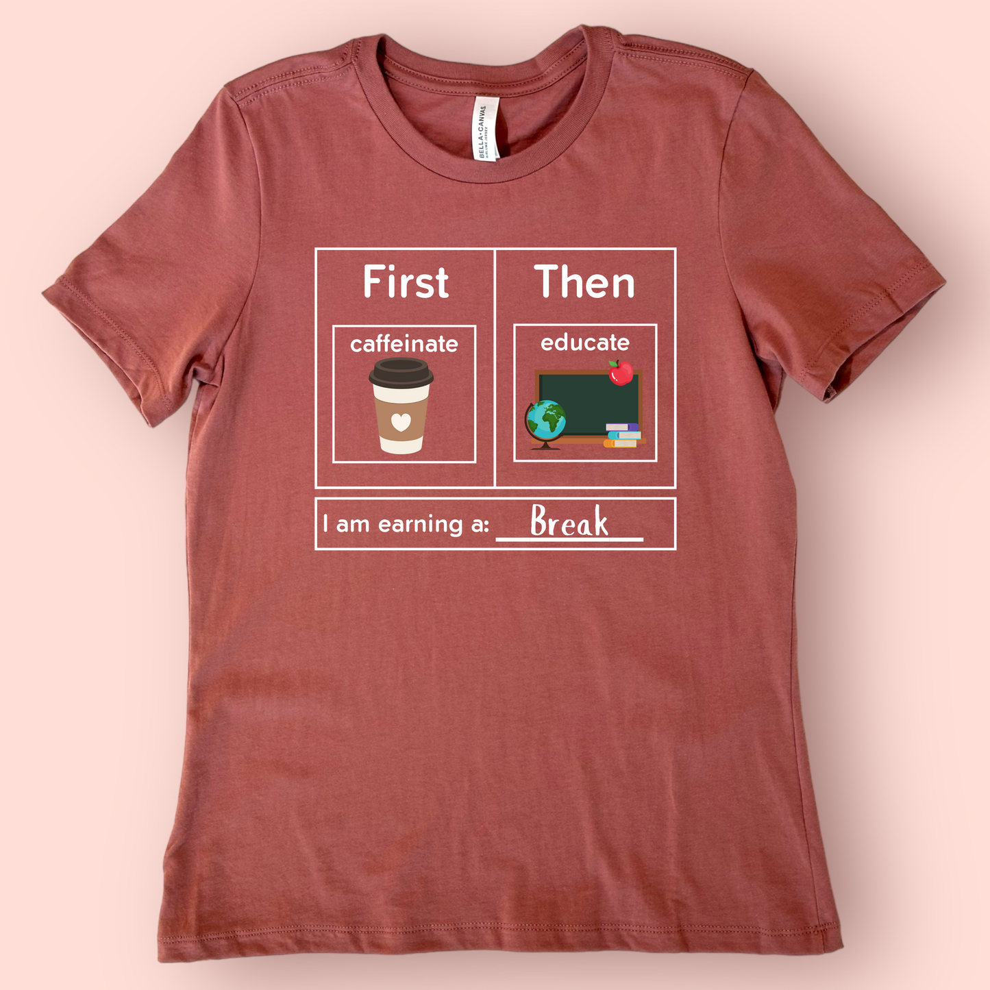 First Caffeinate Then Educate Teacher T-Shirt coffee