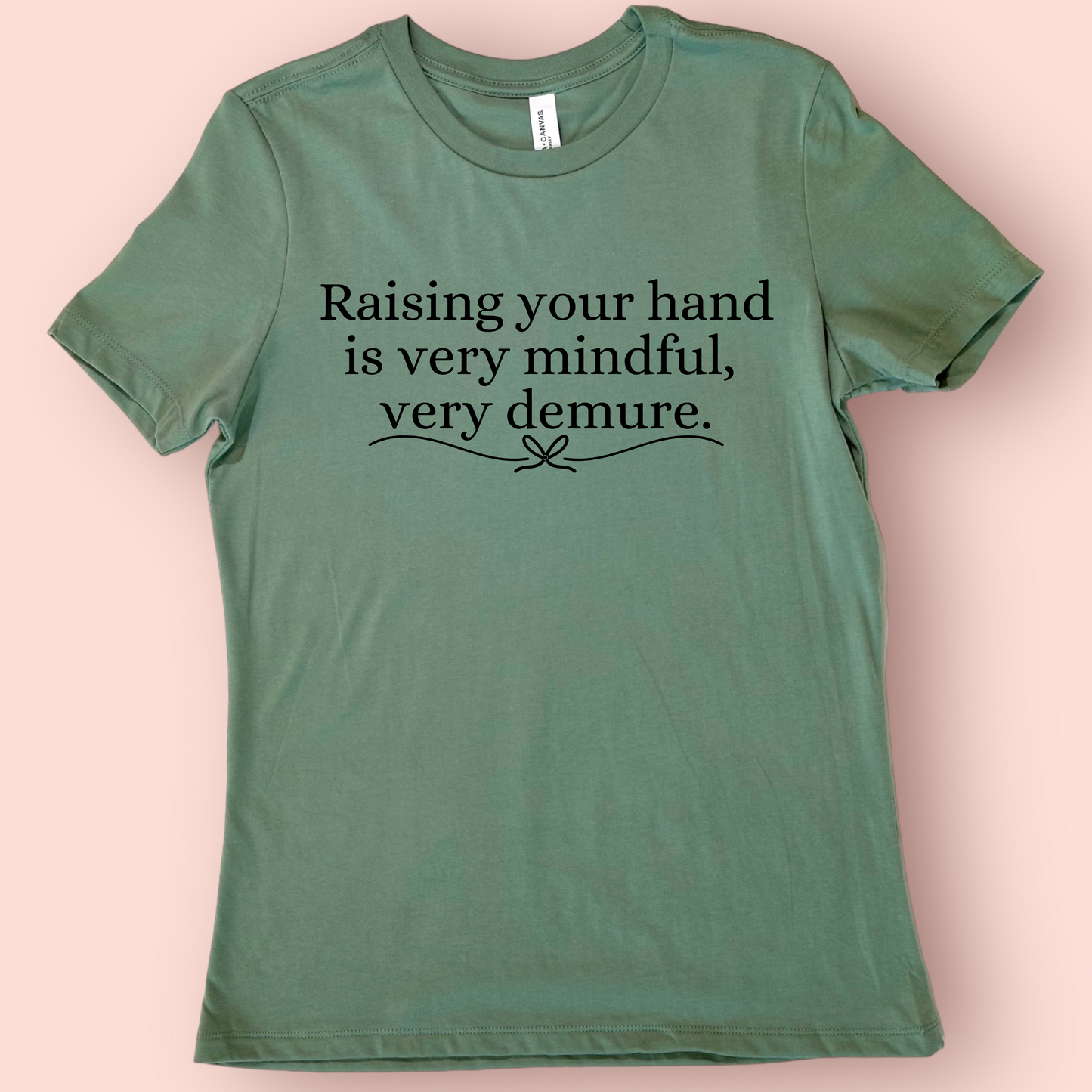 Very Mindful, Very Demure Teacher Shirt