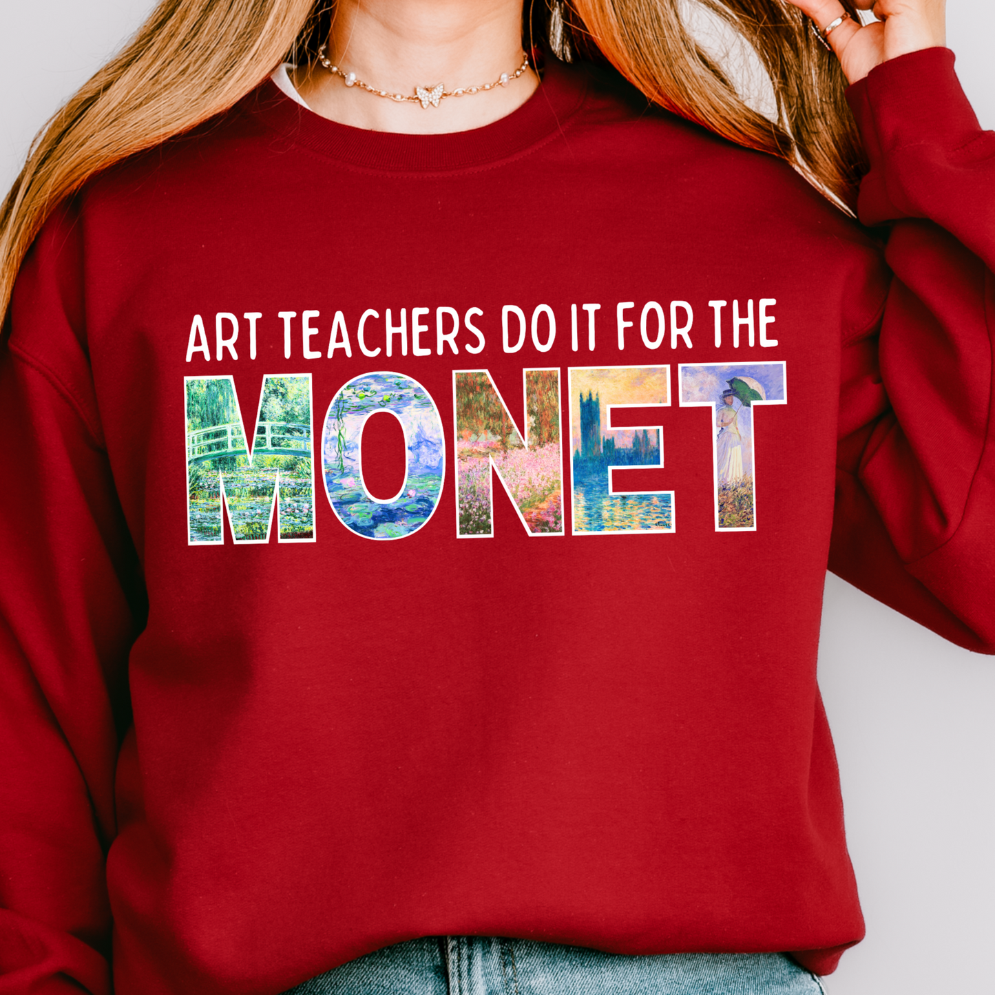 Art Teachers Do It For The Monet Crewneck Sweatshirt