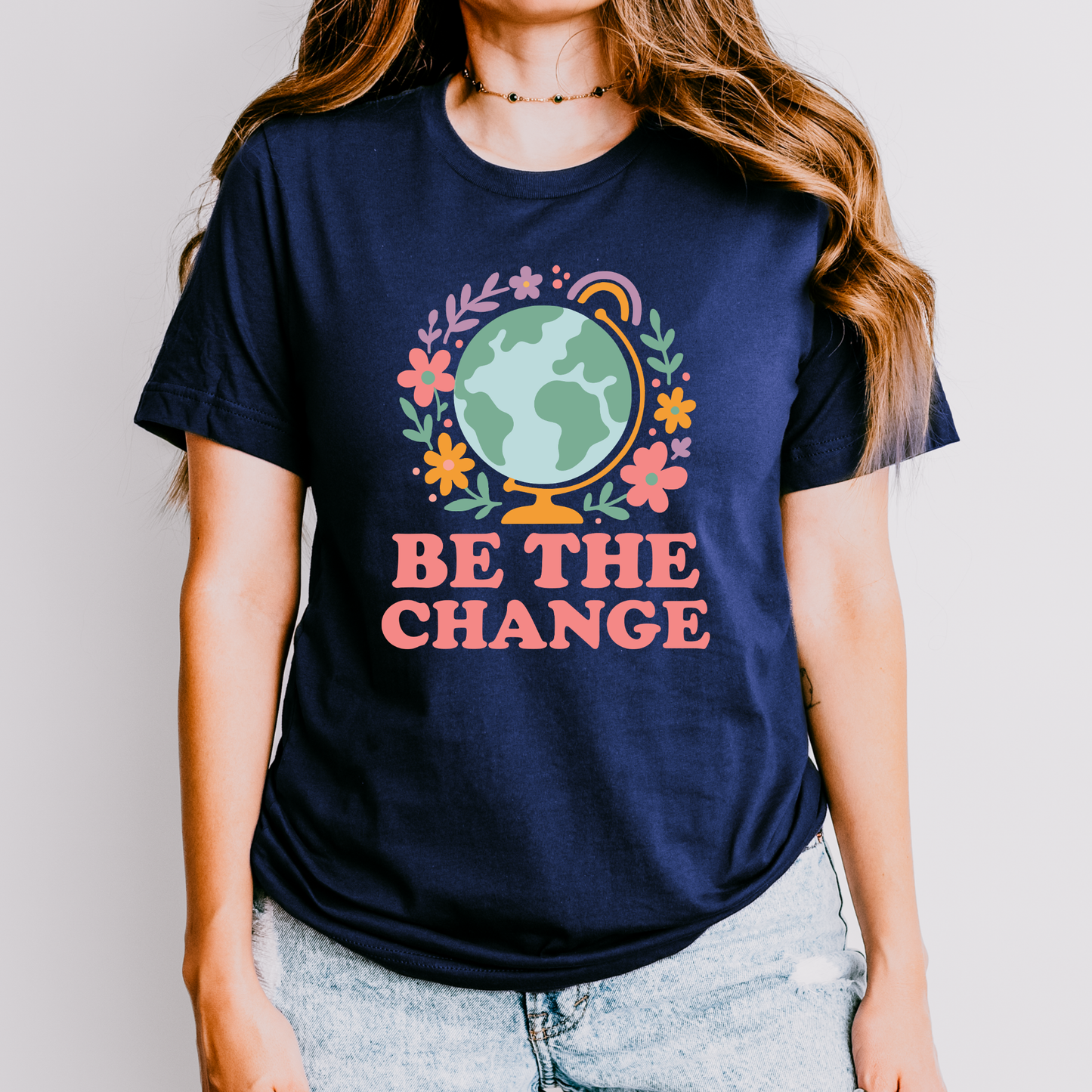 Be the Change Teacher Shirt | Inspirational Teacher Tee