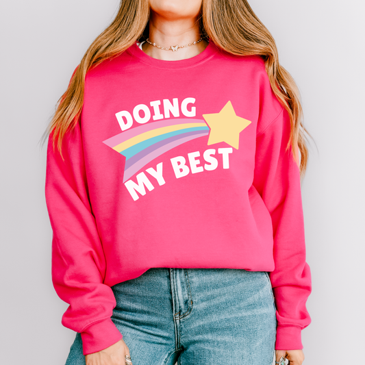 Doing My Best Teacher Crewneck Sweatshirt