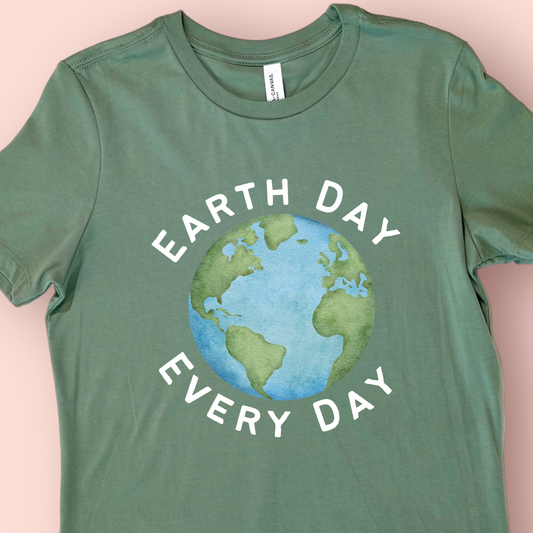 Earth Day Every Day Shirt