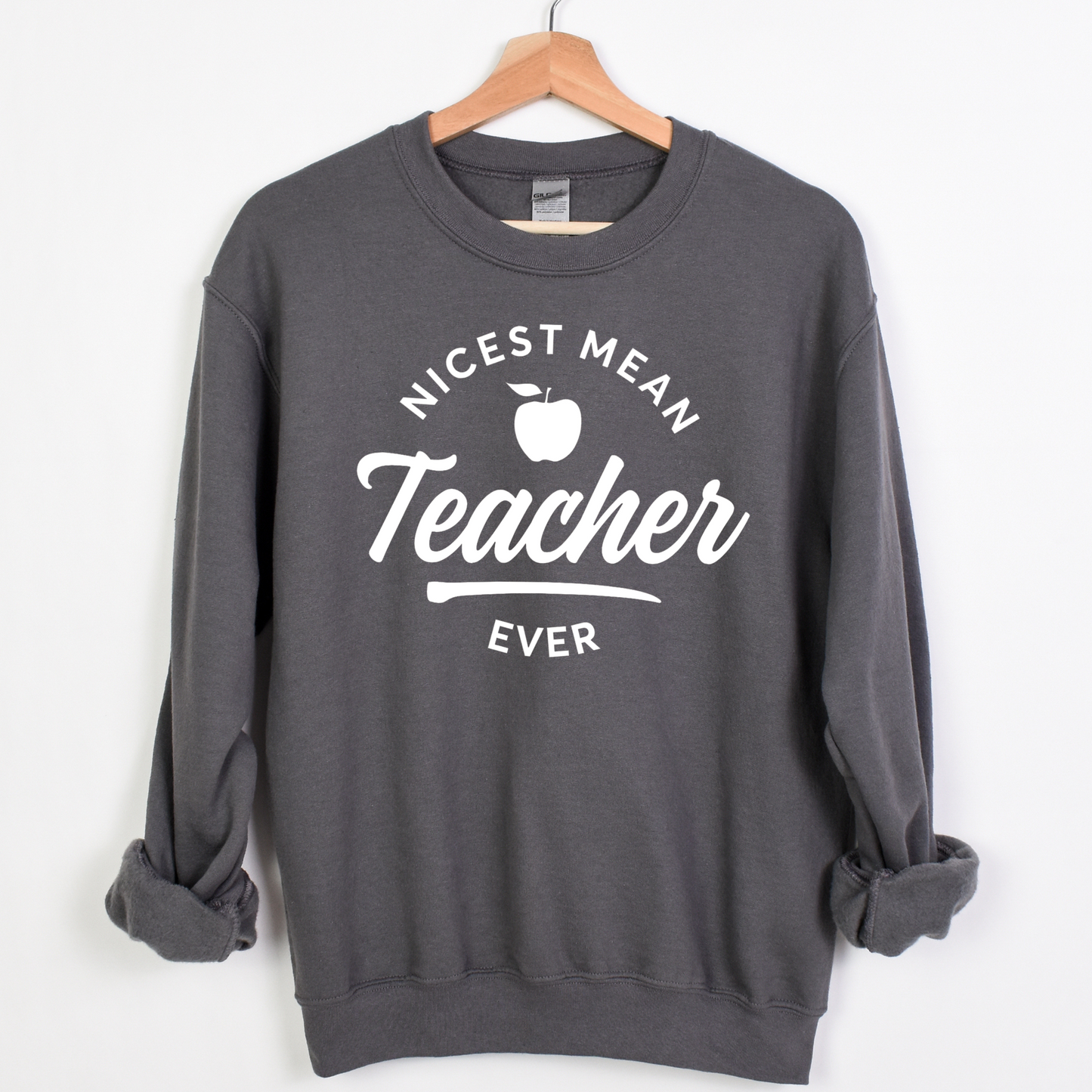 Nicest Mean Teacher Crewneck Sweatshirt