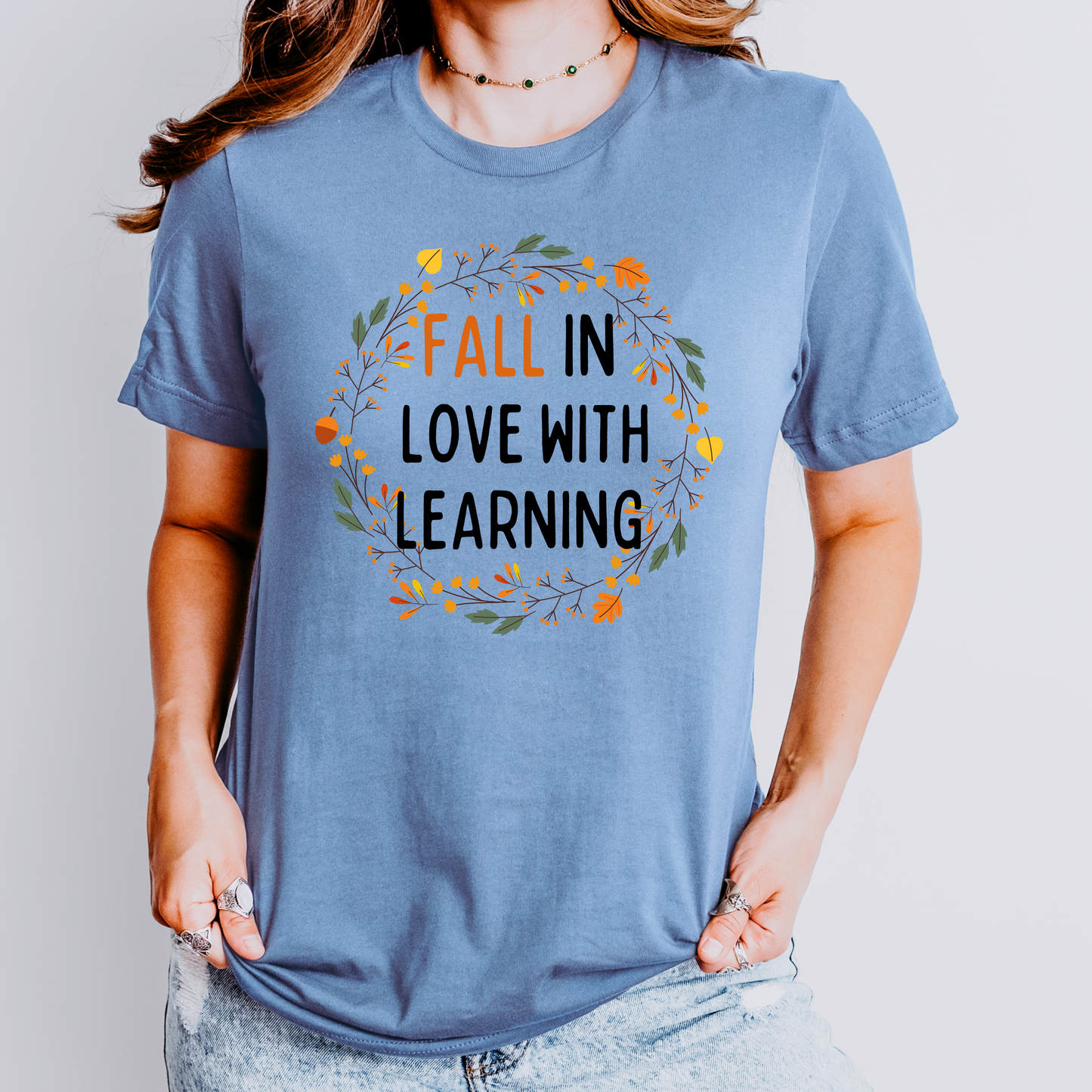 Fall in Love With Learning Teacher Shirt