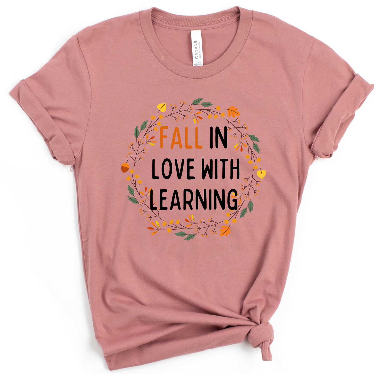 Fall in Love With Learning Teacher Shirt