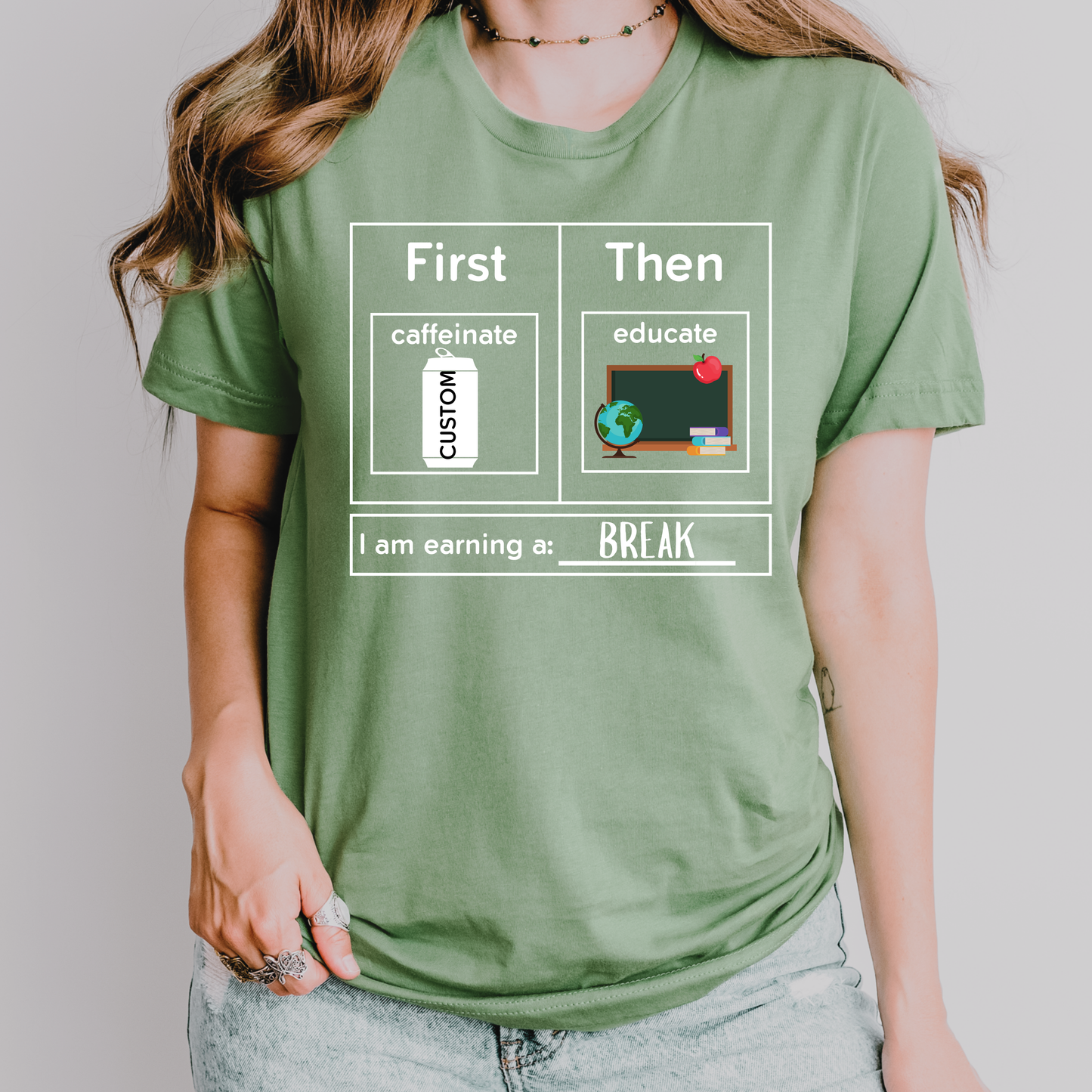 First Caffeinate Then Educate Teacher T-Shirt Custom Choose Your Beverage