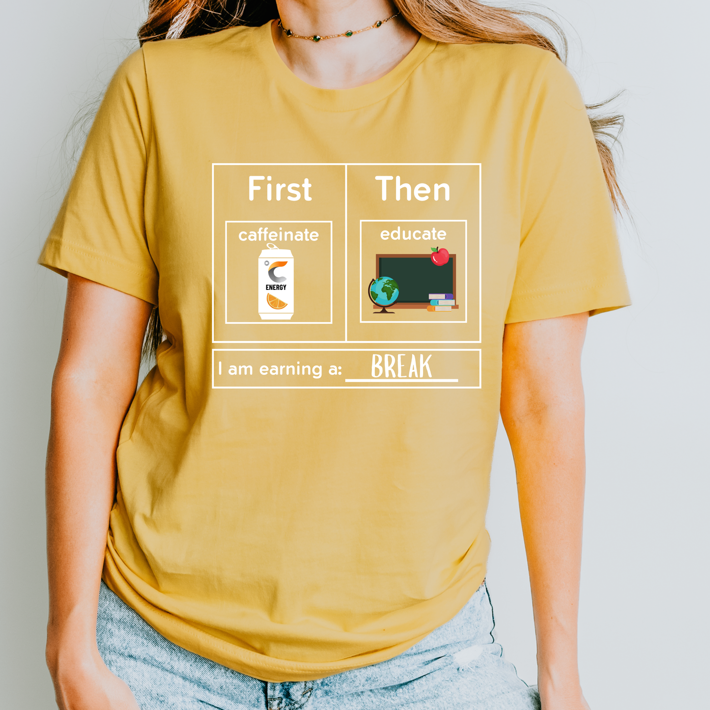 First Caffeinate Then Educate Teacher T-Shirt Energy Drink