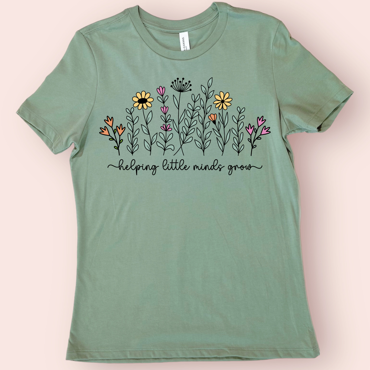 Helping Little Minds Grow Teacher Shirt