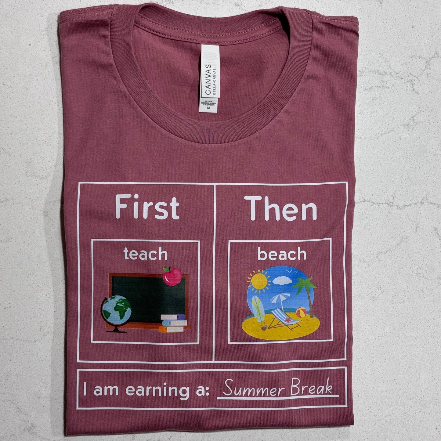 First Teach Then Beach Teacher T-shirt