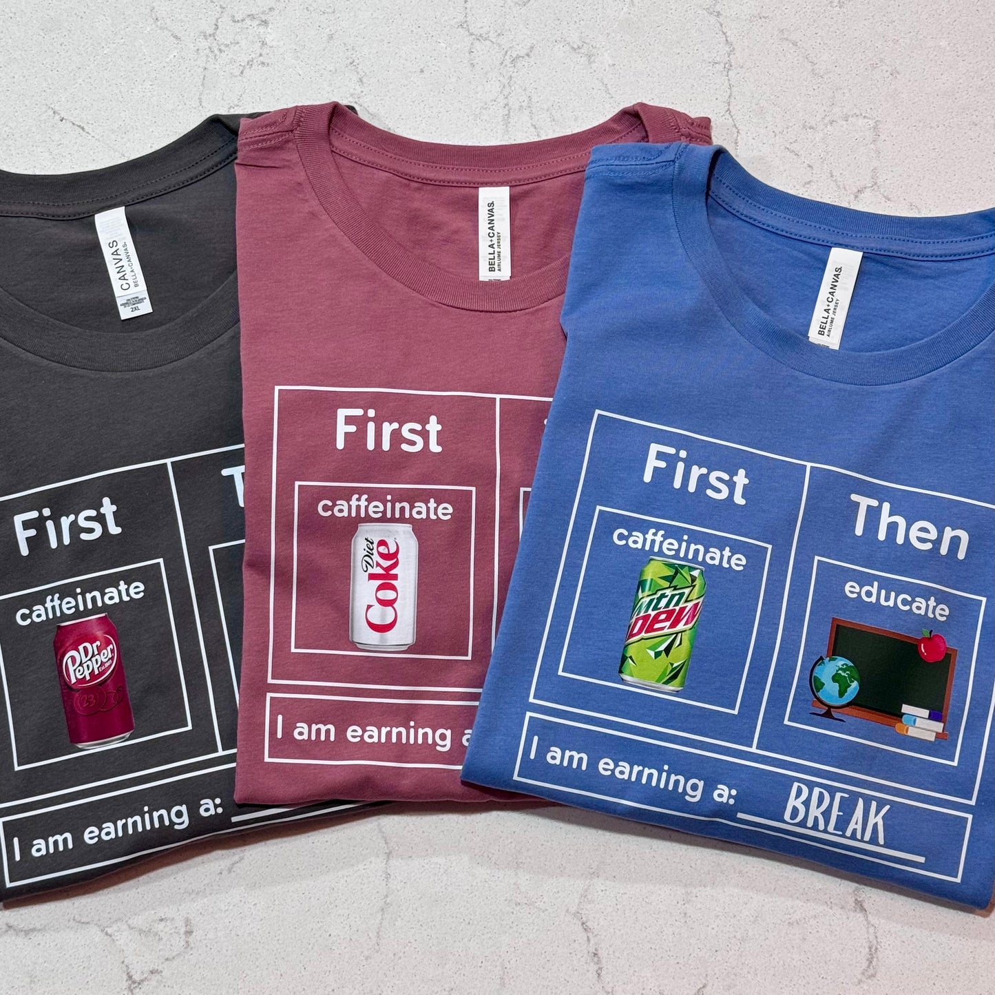 First Caffeinate Then Educate Teacher T-Shirt Custom Choose Your Beverage