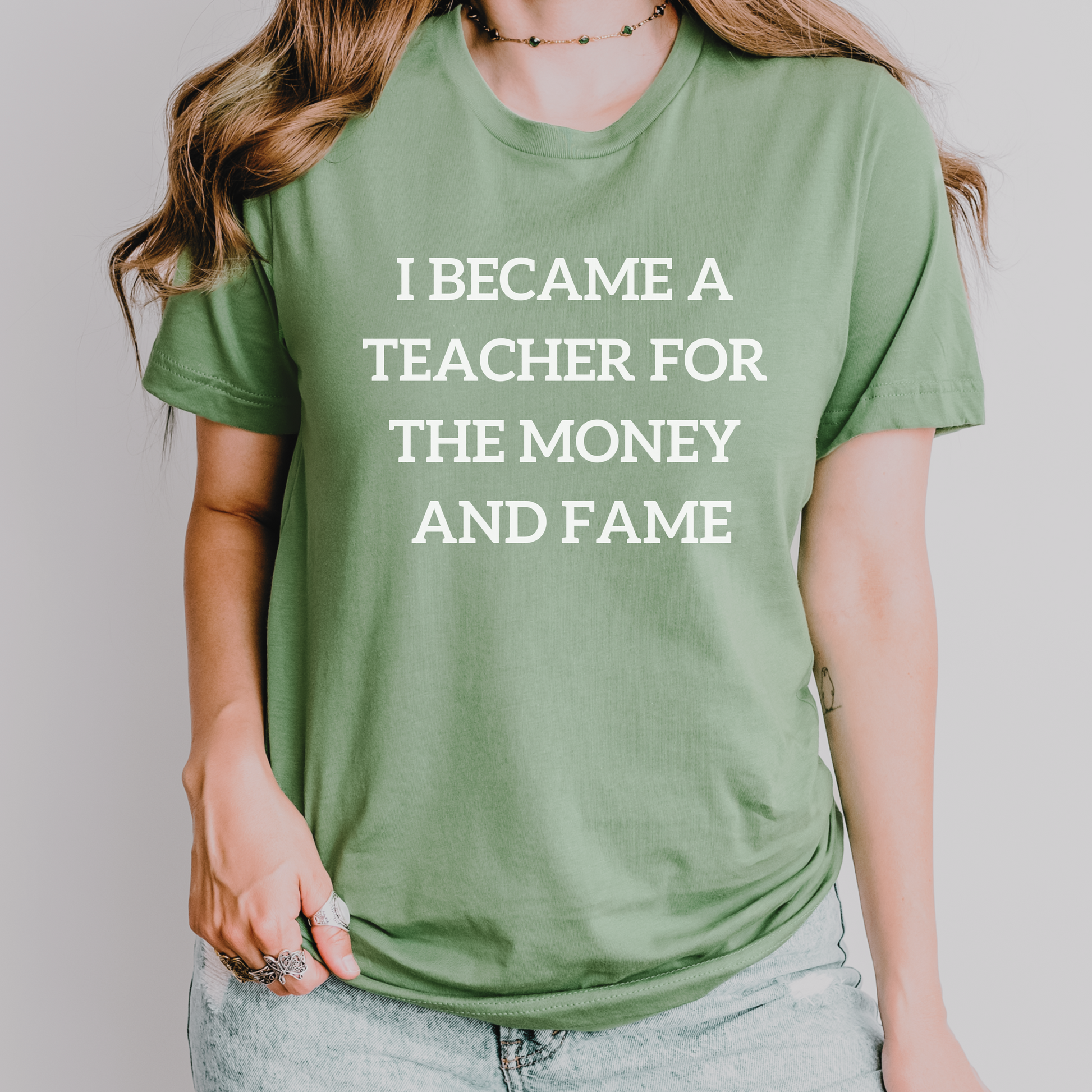 レディースファッション I Became A Teacher For The Money And Fame T-Shirt I became a teacher for the money and fame shirt – Exhausted