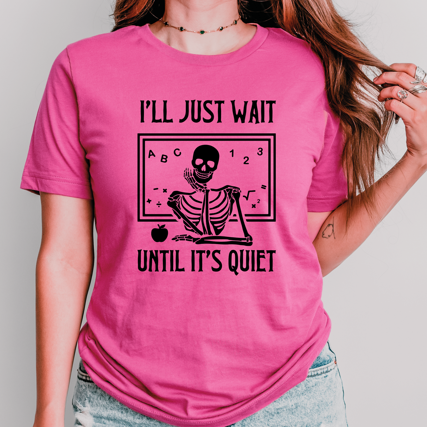 I'll just wait until it's quiet Teacher Halloween Shirt