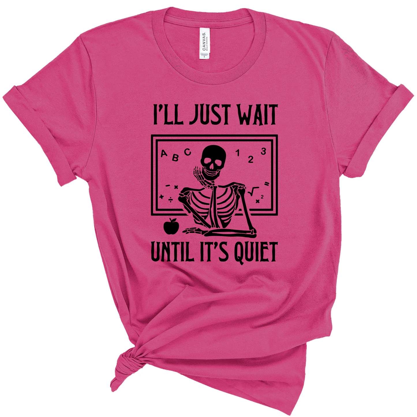 I'll just wait until it's quiet Teacher Halloween Shirt