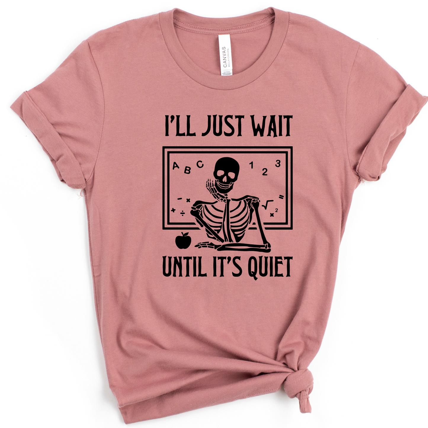I'll just wait until it's quiet Teacher Halloween Shirt