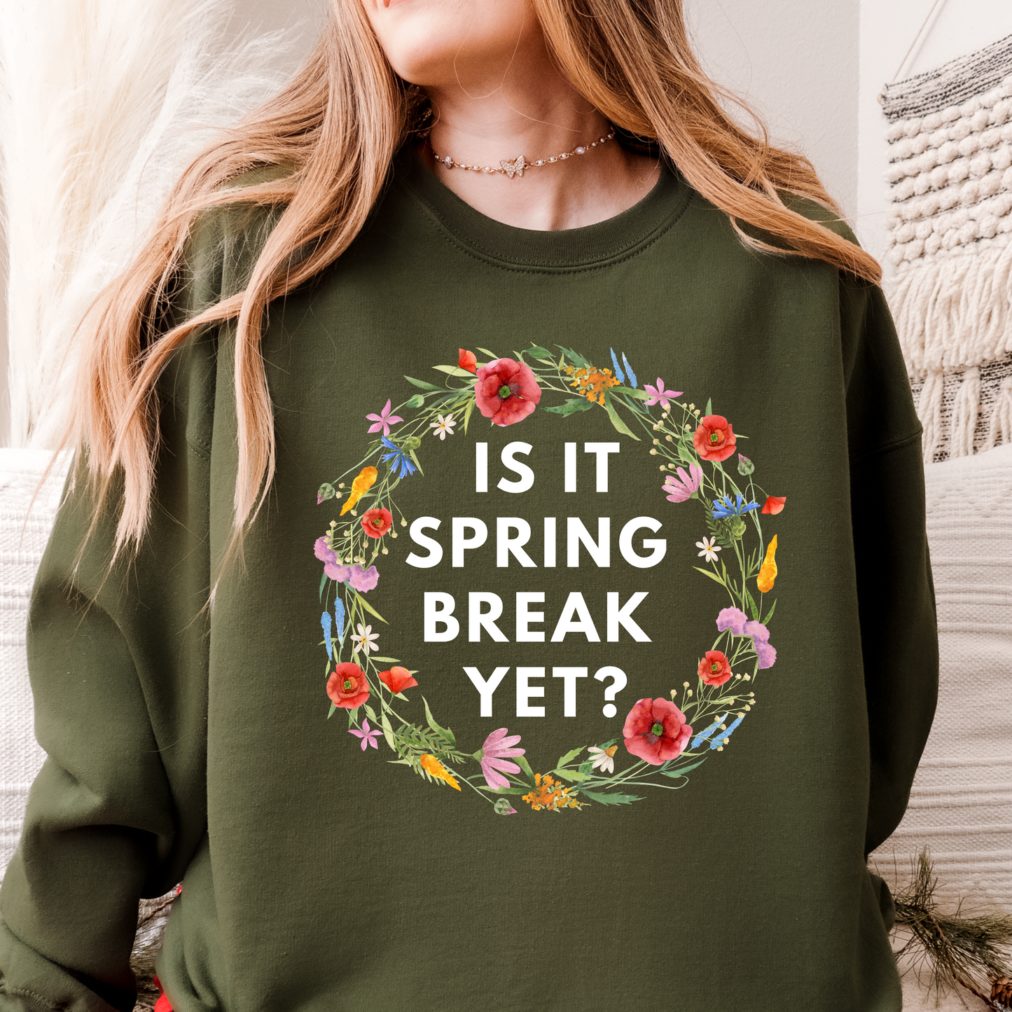 Is It Spring Break Yet? Teacher Crewneck Sweatshirt