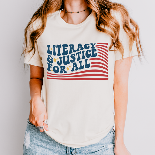 Literacy & Justice for All Teacher Shirt