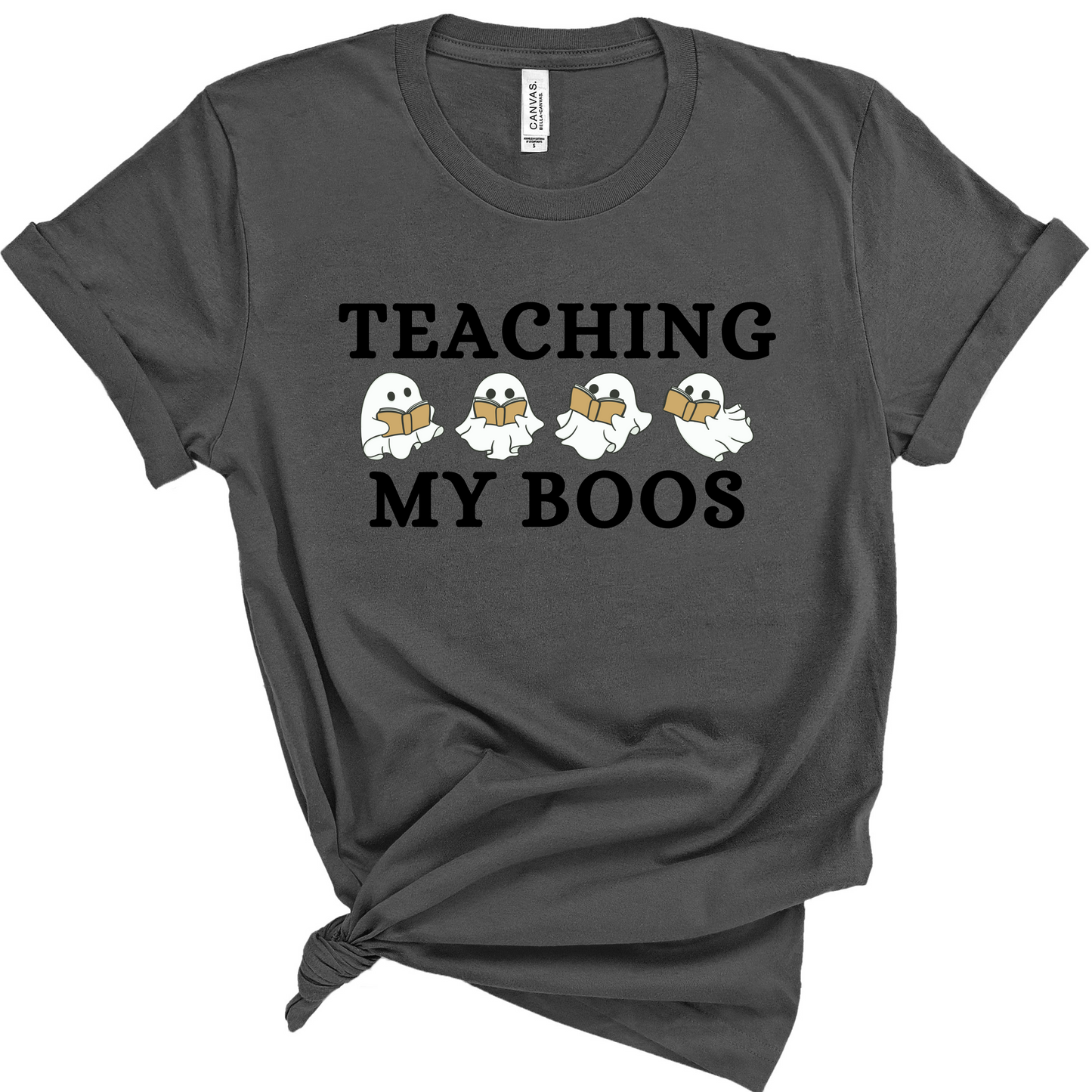 Teaching My Boos Shirt