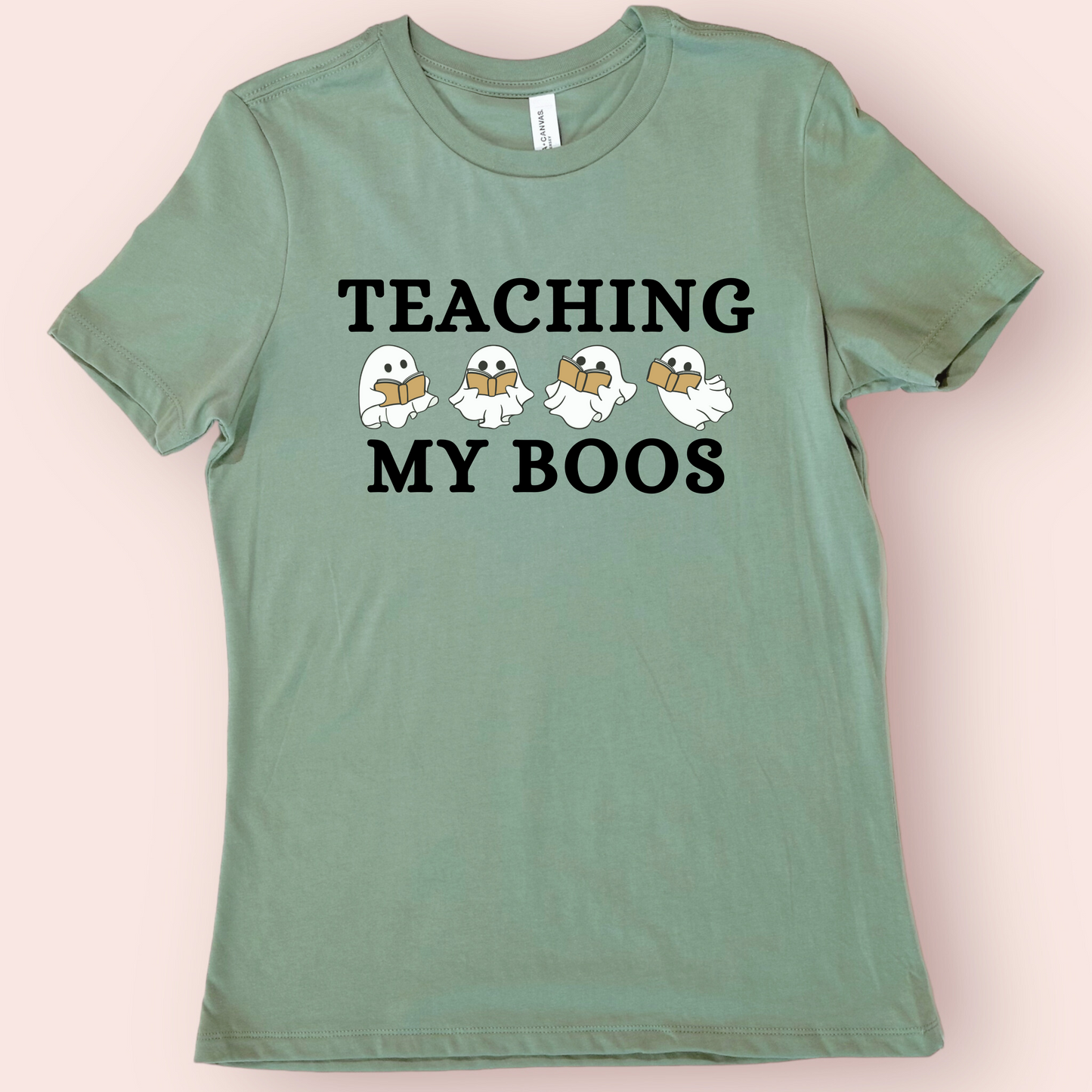 Teaching My Boos Shirt