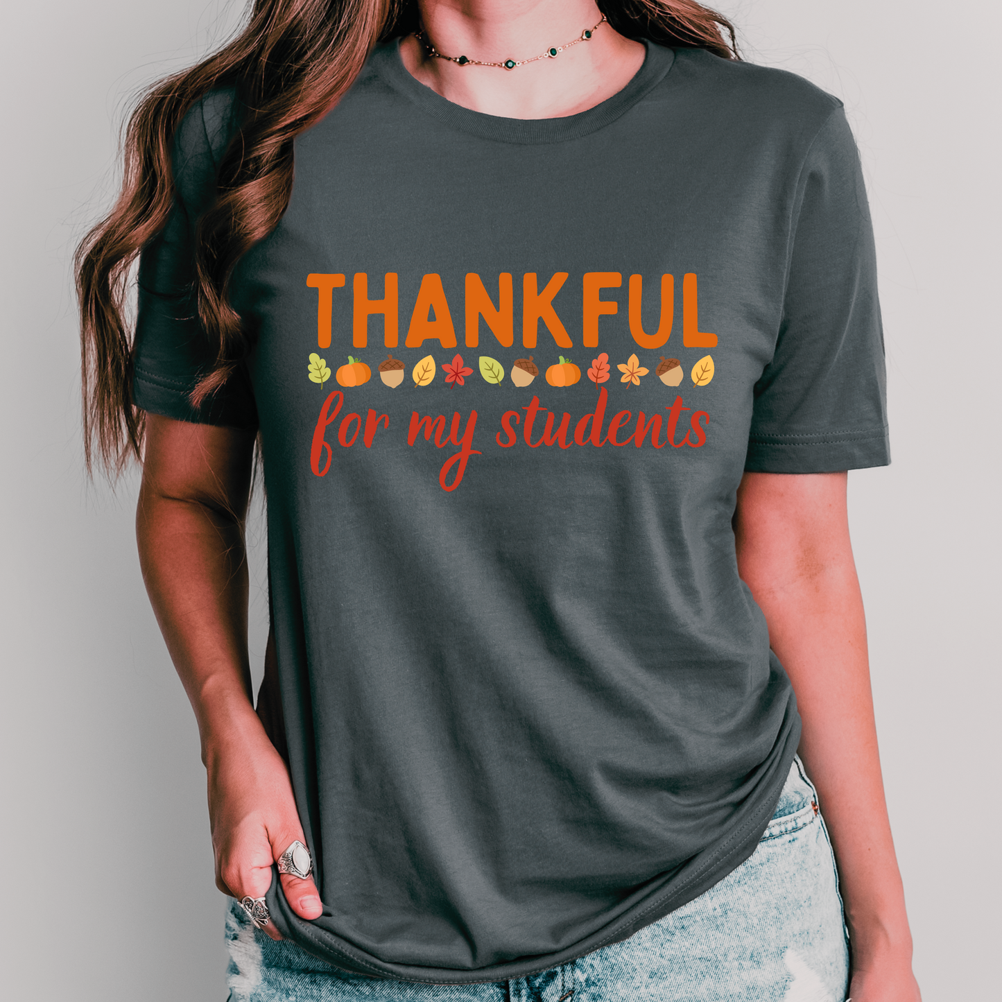 Thankful for my Students Thanksgiving Teacher Shirt