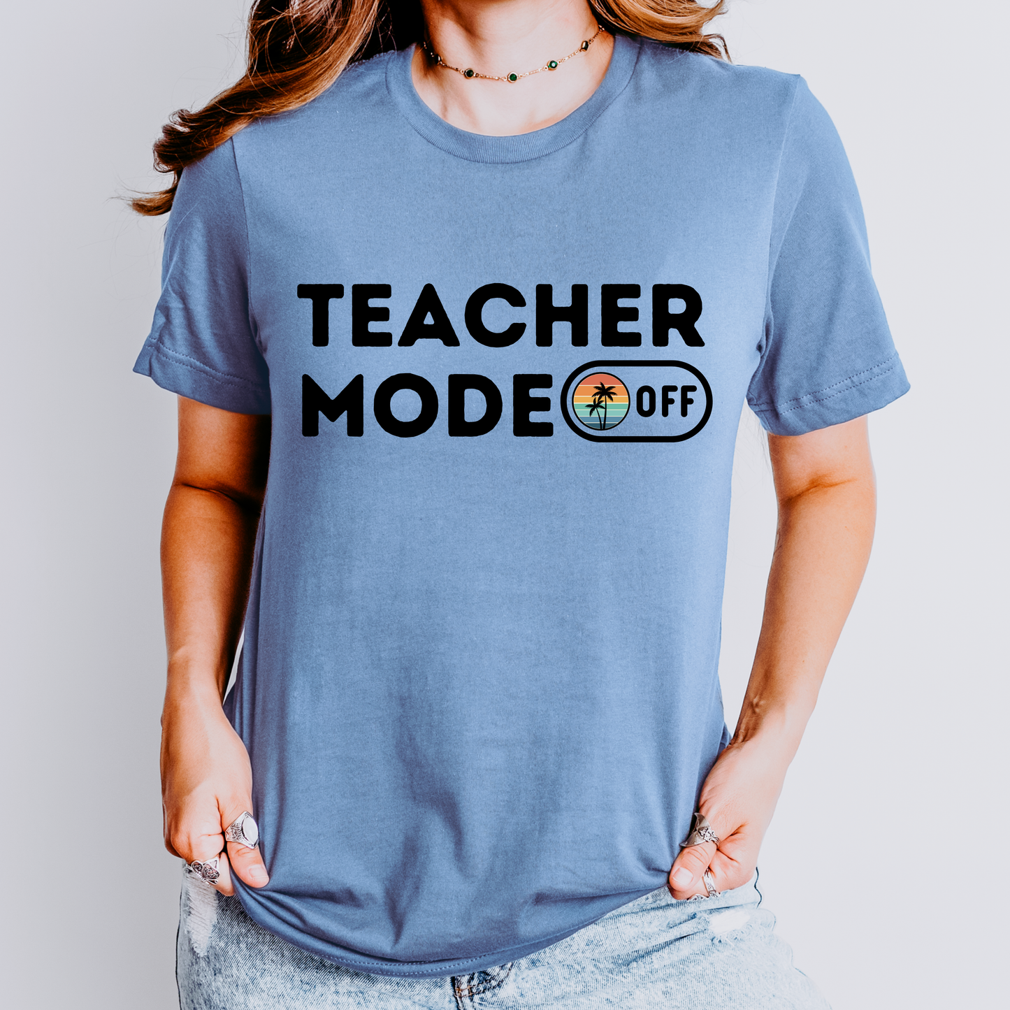 Teacher Mode Off Shirt | Teacher Summer Break Tee