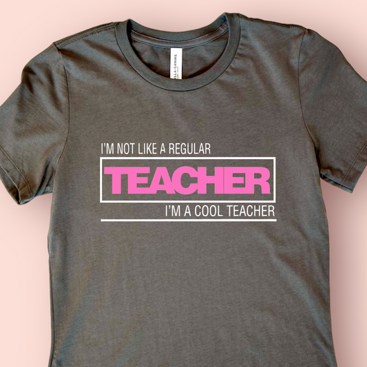 I’m a Cool Teacher Shirt