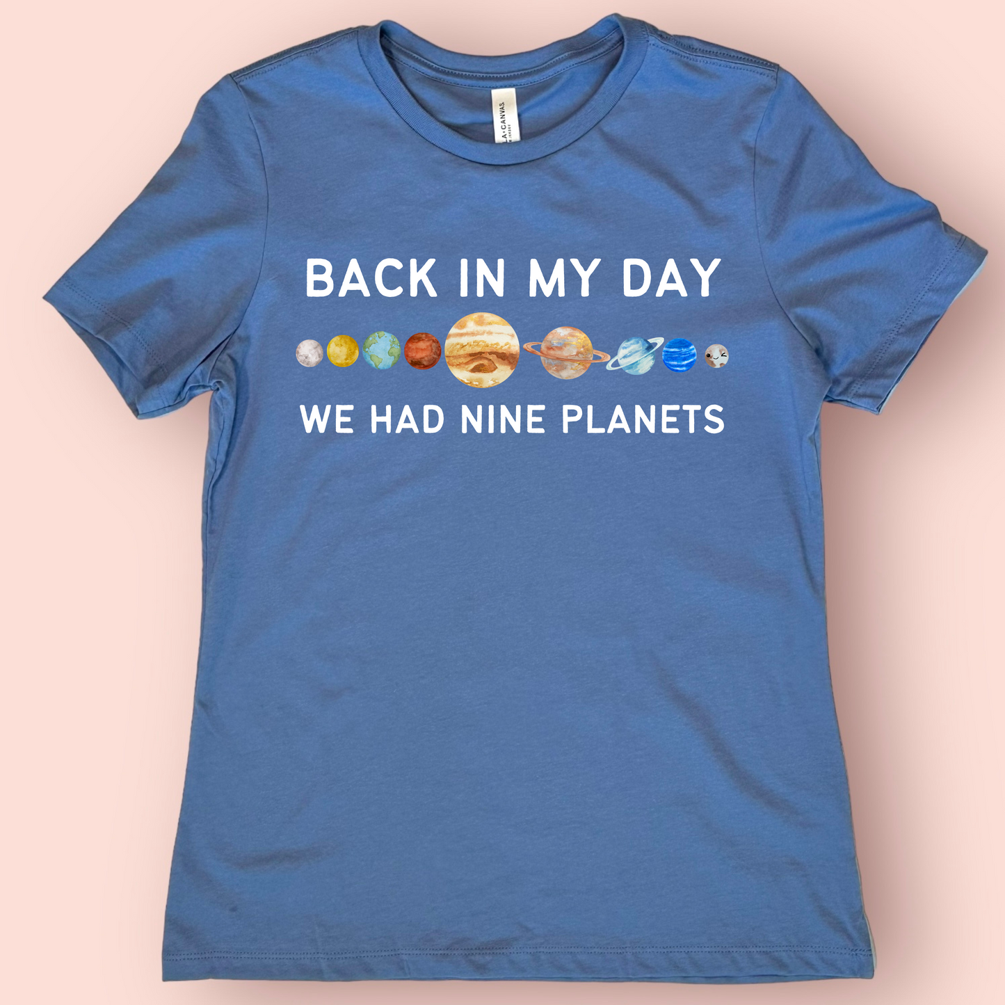 Back In My Day We Had Nine Planets Teacher T-Shirt