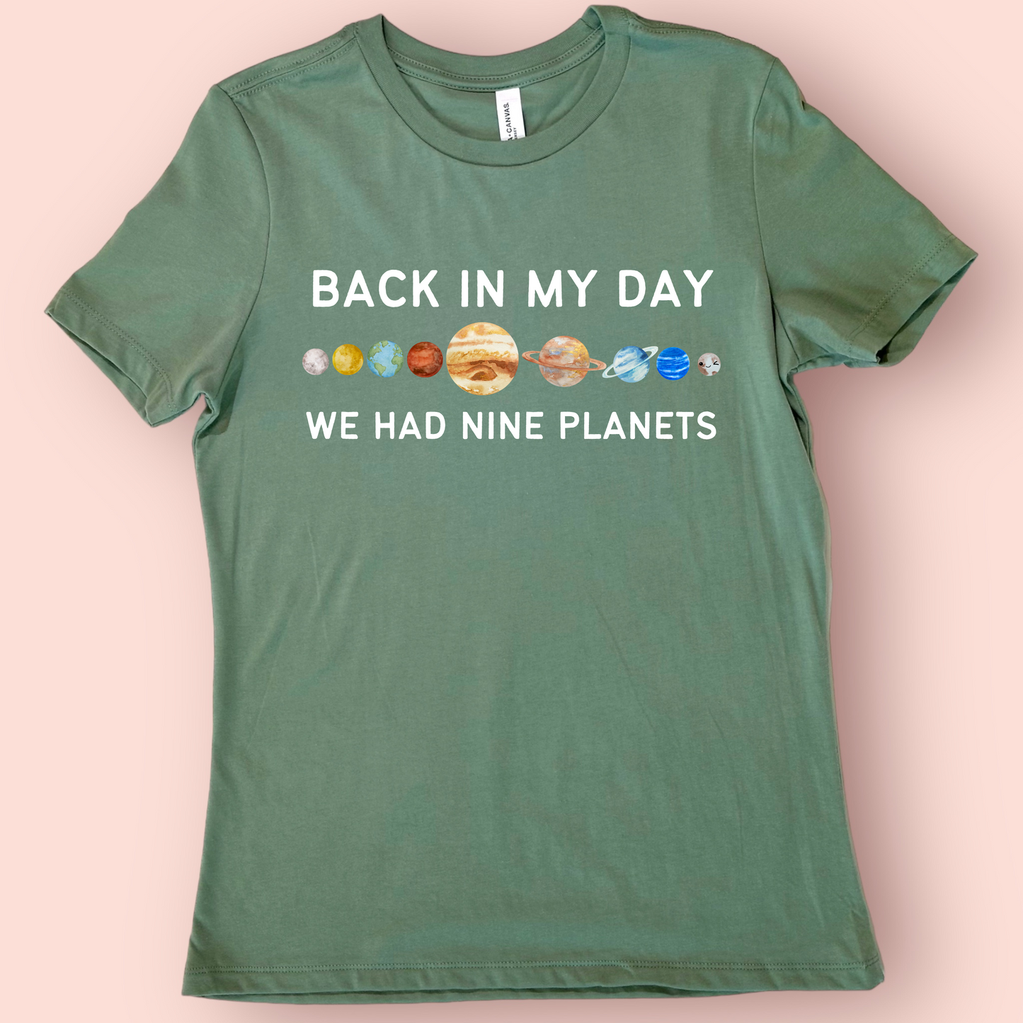 Back In My Day We Had Nine Planets Teacher T-Shirt