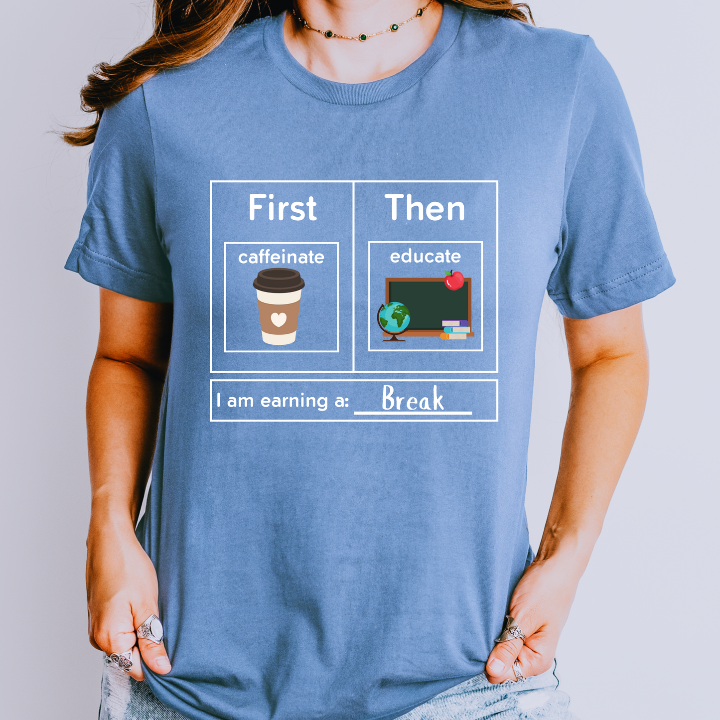 First Caffeinate Then Educate Teacher T-Shirt coffee