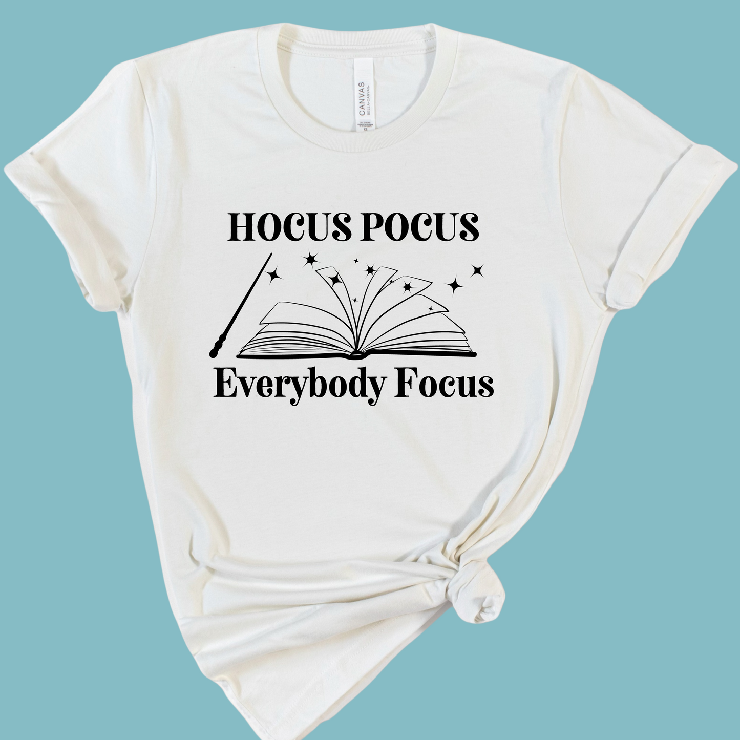 Hocus Pocus Everybody Focus Halloween Teacher Shirt