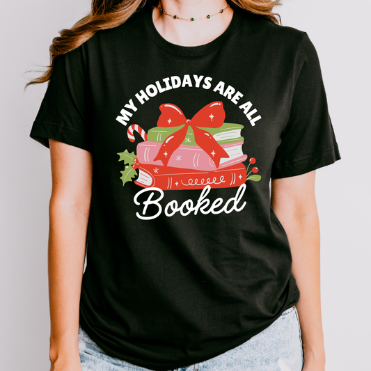 My Holidays Are All Booked Christmas Teacher Shirt