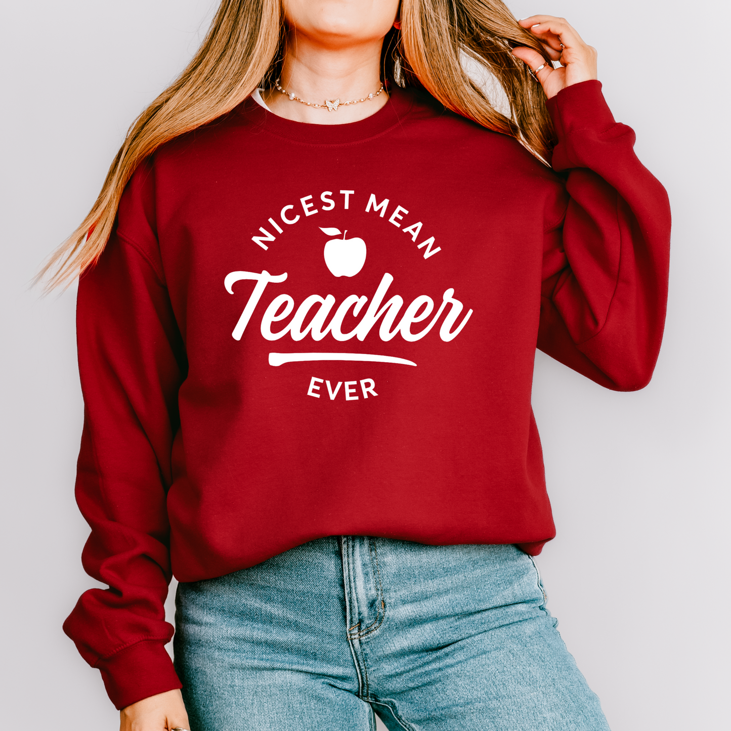 Nicest Mean Teacher Crewneck Sweatshirt