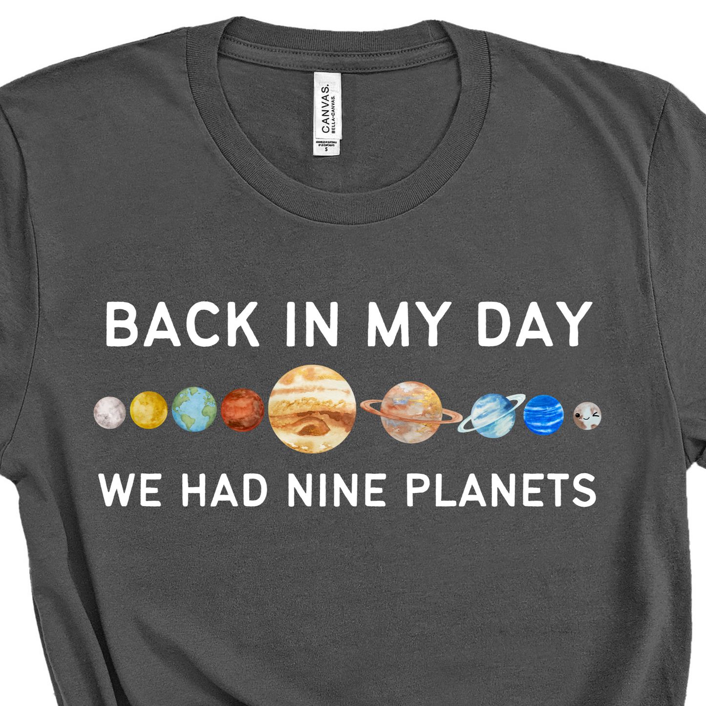 Back In My Day We Had Nine Planets Teacher T-Shirt