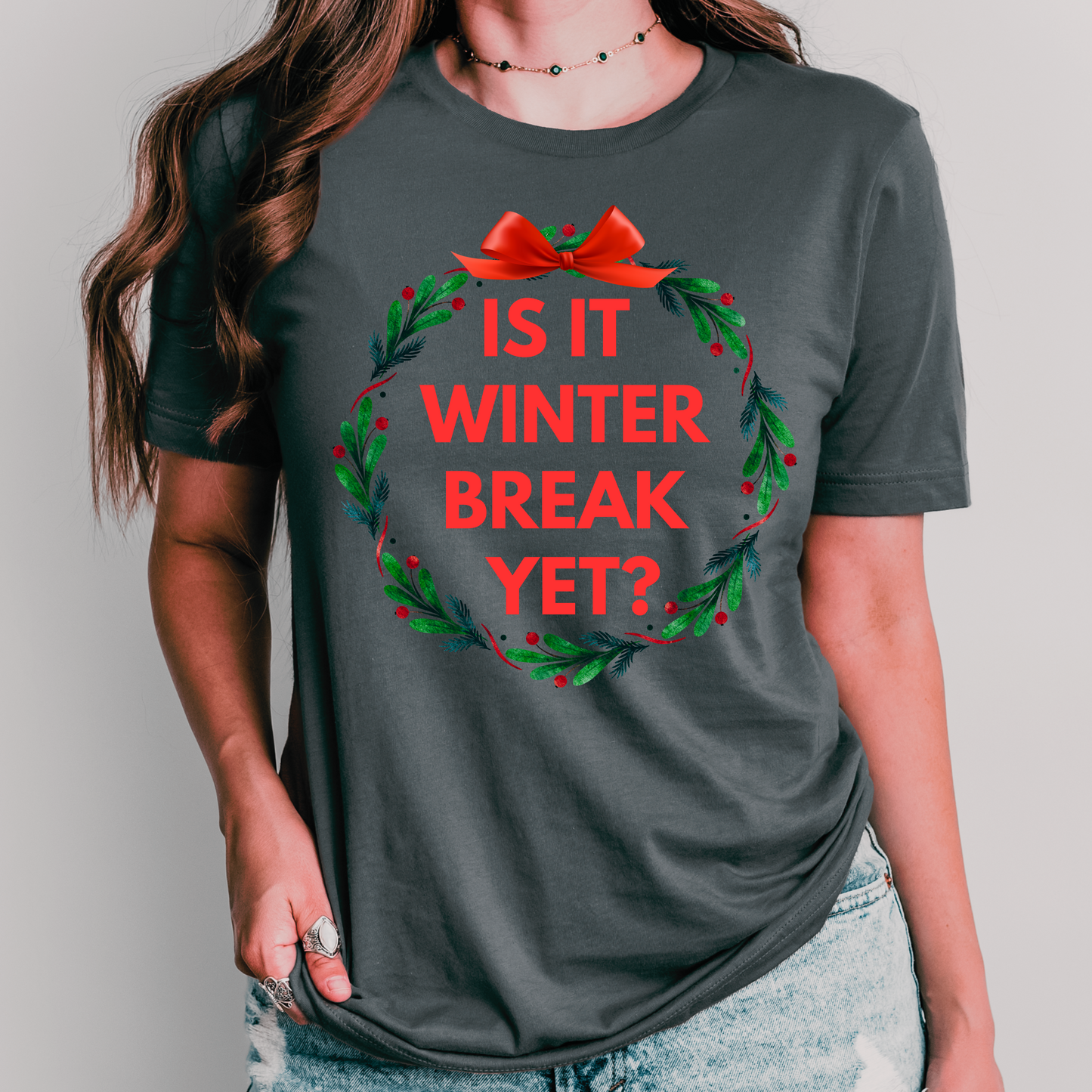 teacher shirt is it winter break yet grey