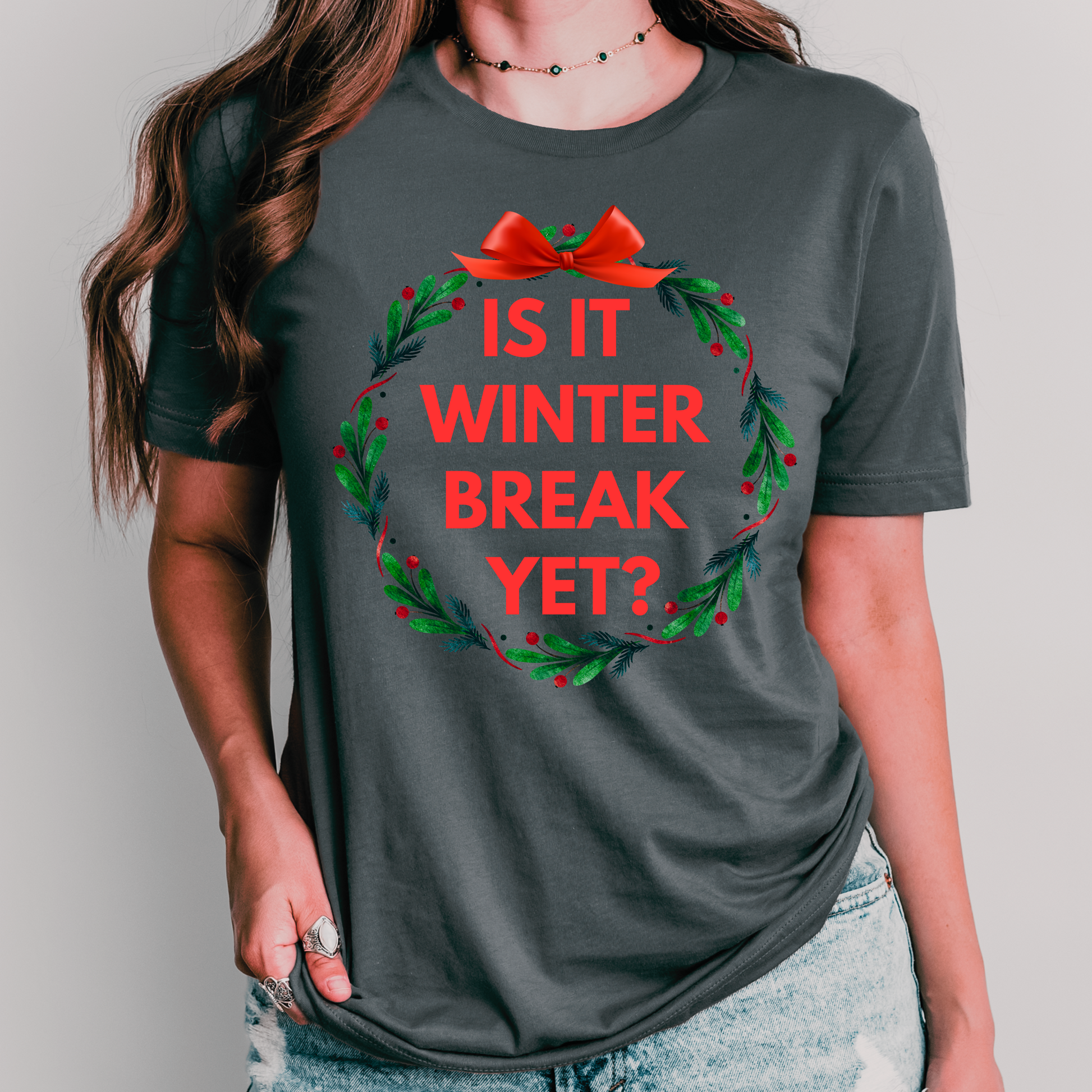 teacher shirt is it winter break yet grey